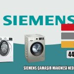 Siemens Çamaşır Makinesi Neden Durur?