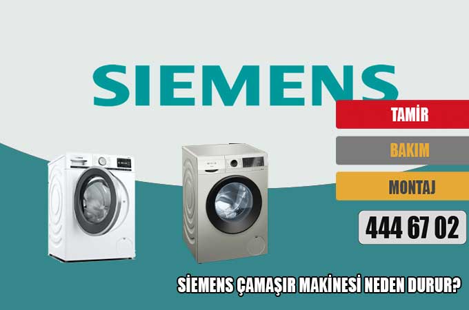 Siemens Çamaşır Makinesi Neden Durur? 4 Etken Neden