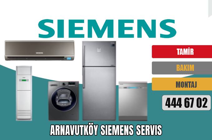 Arnavutköy Siemens Servis