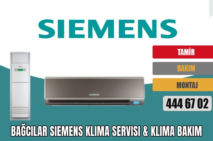 Bağcılar Siemens Klima Servisi & Klima Bakım
