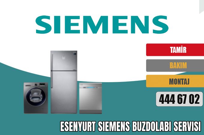 Esenyurt Siemens Buzdolabı Servisi