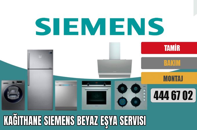 Kağıthane Siemens Beyaz Eşya Servisi