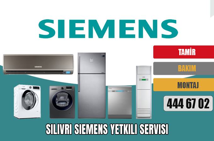Silivri Siemens Yetkili Servisi