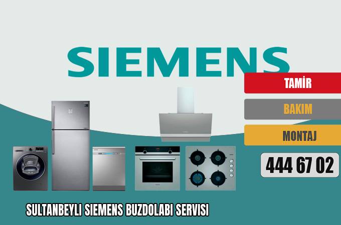 Sultanbeyli Siemens Buzdolabı Servisi