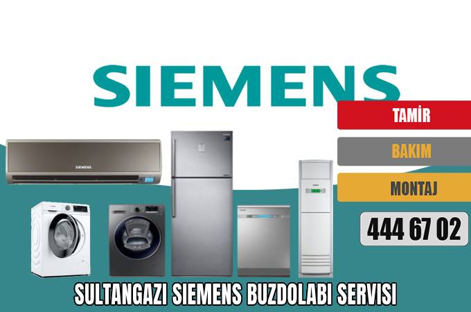 Sultangazi Siemens Buzdolabı Servisi