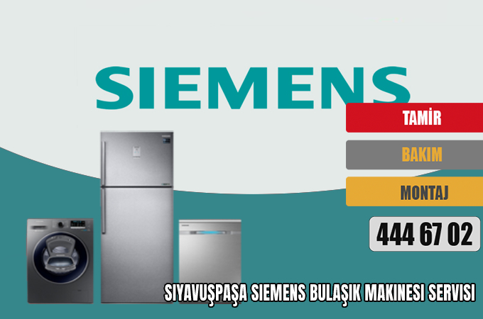 Siyavuşpaşa Siemens Bulaşık Makinesi Servisi