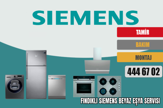 Fındıklı Siemens Beyaz Eşya Servisi