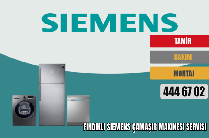 Fındıklı Siemens Çamaşır Makinesi Servisi