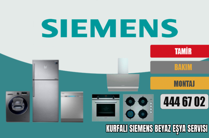 Kurfalı Siemens Beyaz Eşya Servisi