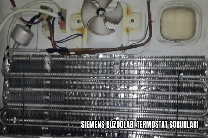 Siemens Buzdolabı Termostat Sorunları