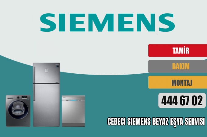Cebeci Siemens Beyaz Eşya Servisi