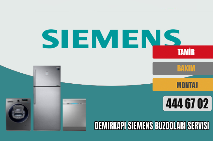Demirkapı Siemens Buzdolabı Servisi