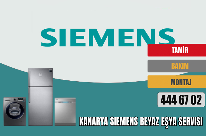 Kanarya Siemens Beyaz Eşya Servisi