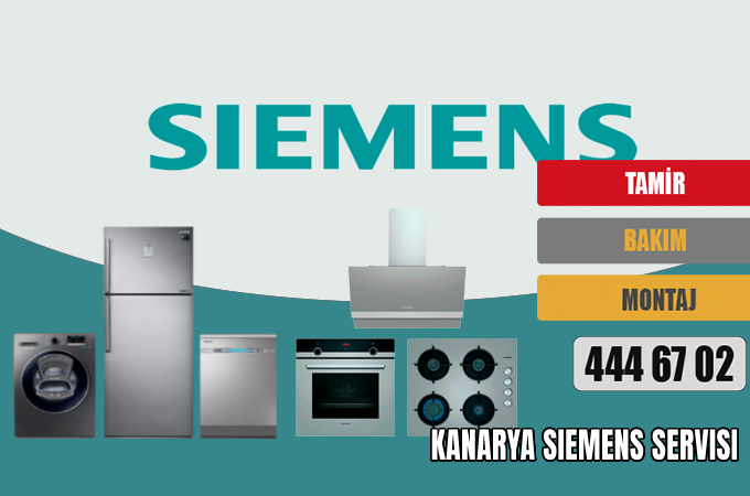 Kanarya Siemens Servisi 230TL Merkez Teknik Servis