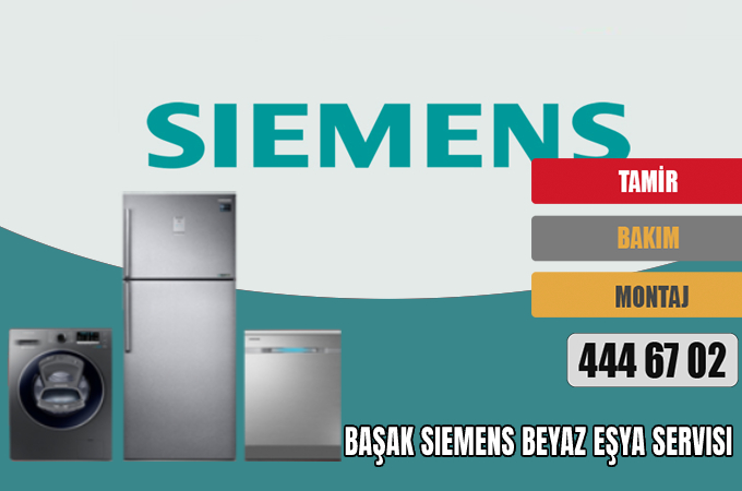 Başak Siemens Beyaz Eşya Servisi